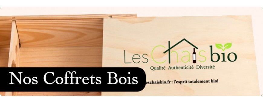 Les Chais bio - Nos coffrets Bois